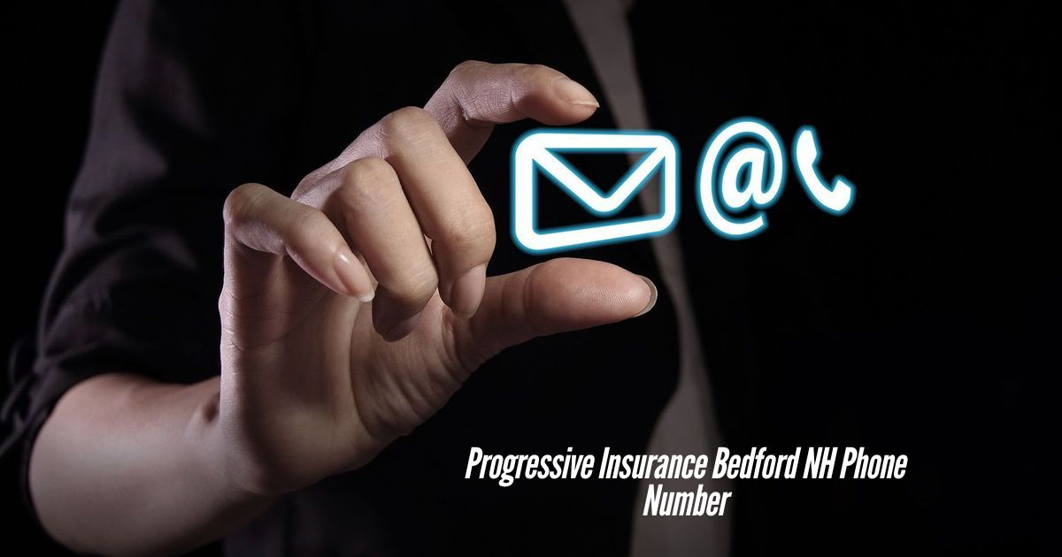 Progressive-Insurance-Bedford-NH-Phone-Number