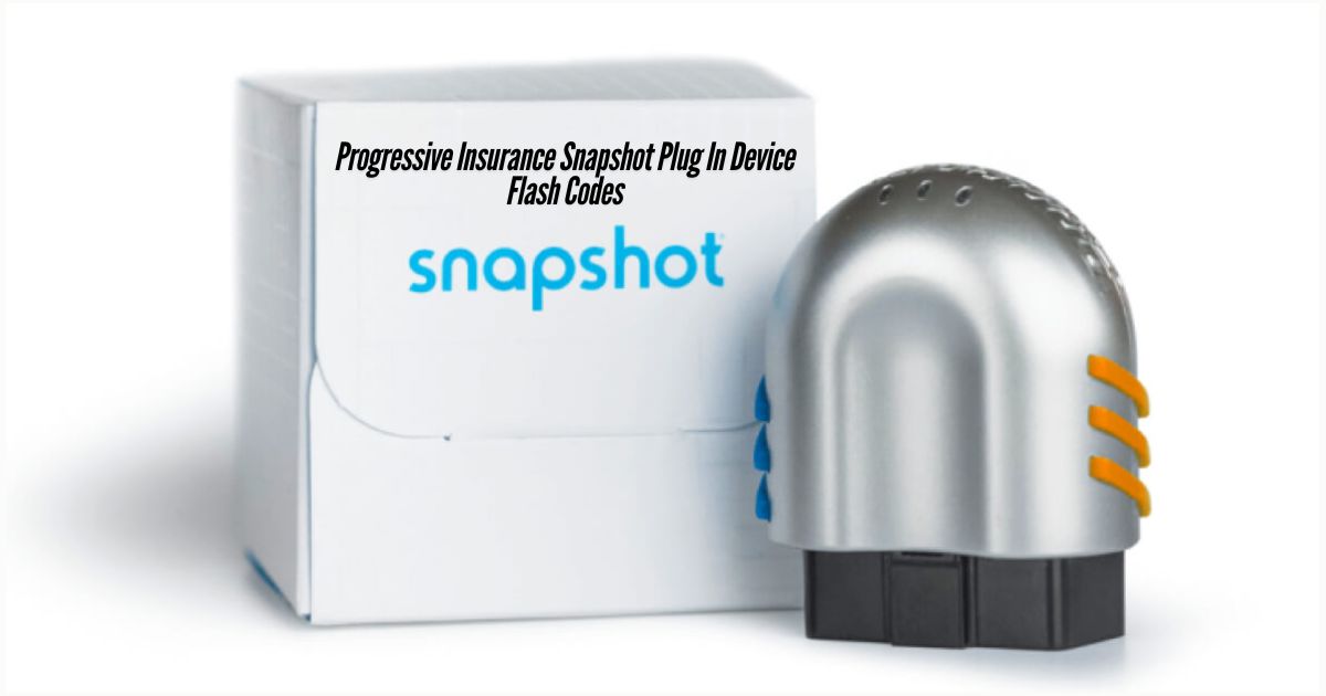 Progressive-Insurance-Snapshot-Plug-In-Device-Flash-Codes