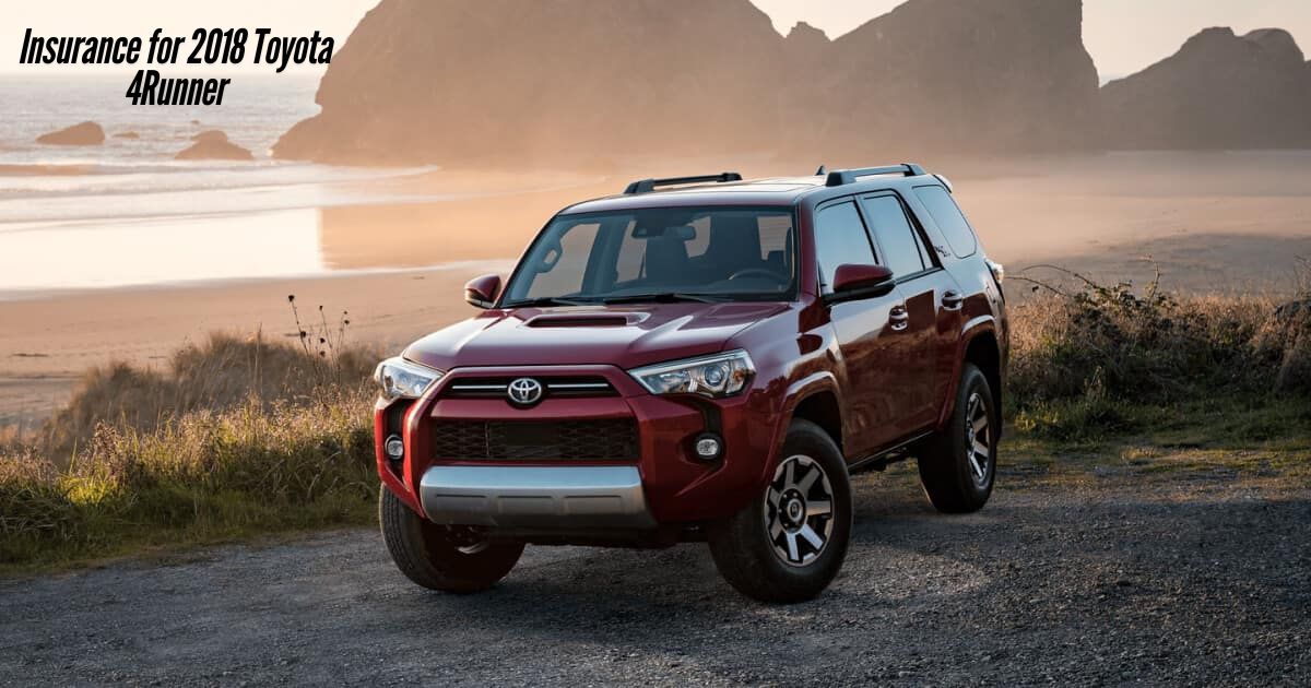 Insurance-for-2018-Toyota-4Runner